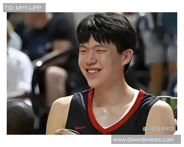 杨瀚森因面部伤势缺阵G联盟往返消耗大为球队调整提供良机